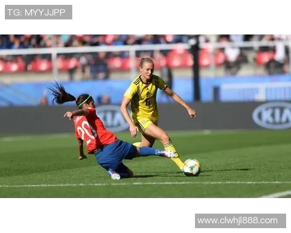 2019年女足世界杯瑞典队对阵智利队精彩回顾与赛后分析